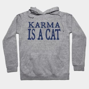 Karma is a Cat (navy) Hoodie